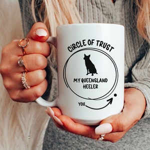 Queensland Heeler Mug Cattle Dog Lover Funny Dog Mug Red Heeler Coffee Mug Blue Heeler Funny Quote Gift Australian Cattle Dog Mom Heeler Dad