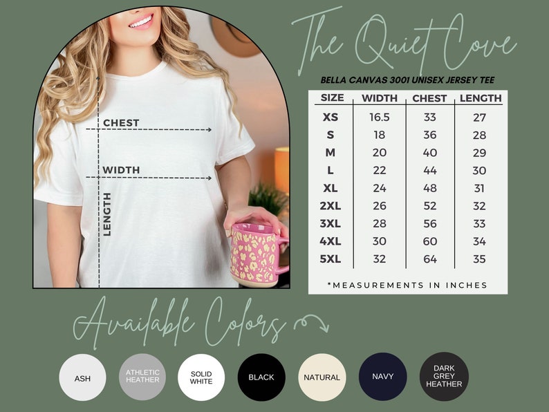 May include: A white Bella Canvas 3001 unisex jersey tee shirt. The image includes a size chart with measurements in inches for chest, width, and length. Available colors are ash, athletic heather, solid white, black, natural, navy, and dark grey heather.