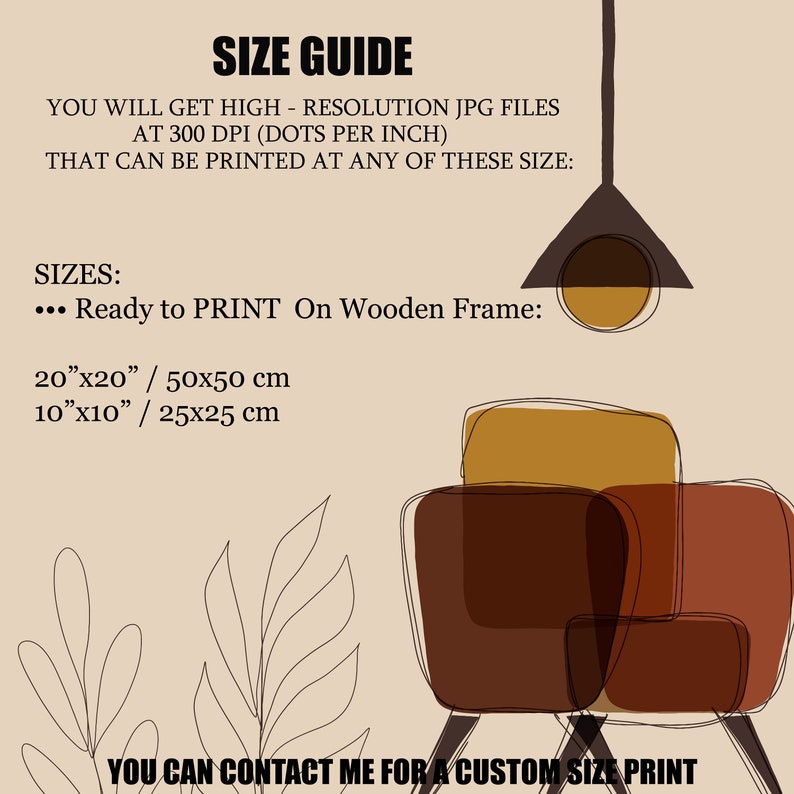 Pu&ograve; includere: Guida alle dimensioni per stampe d'arte stampabili. La guida mostra due dimensioni: 20 pollici per 20 pollici (50 cm per 50 cm) e 10 pollici per 10 pollici (25 cm per 25 cm). Il testo indica anche che le stampe sono file JPG ad alta risoluzione a 300 DPI.