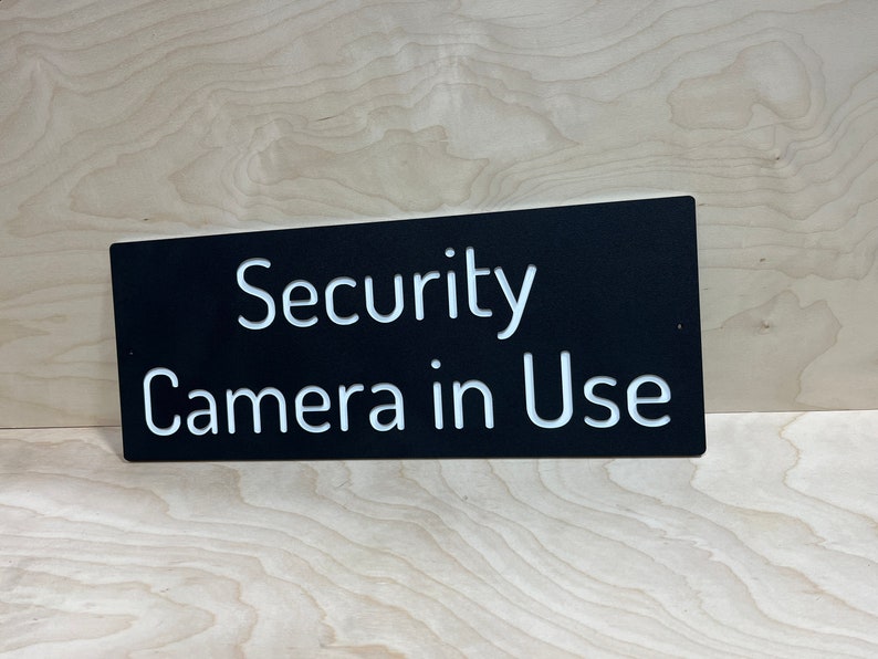Security camera in use sign modern surveillance sign privacy sign