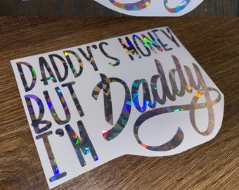 ‘Daddy’s Money But I’m Daddy’ Vinyl Decal – Funny Truck Sticker, 10 Inches