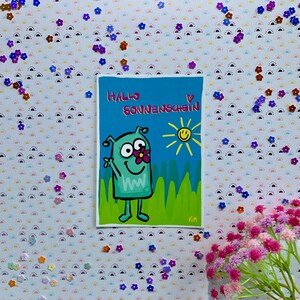 HALLO SONNENSCHEIN: einzigartige Postkarte, fröhliches Monster, sonnige Grüße und gute Laune