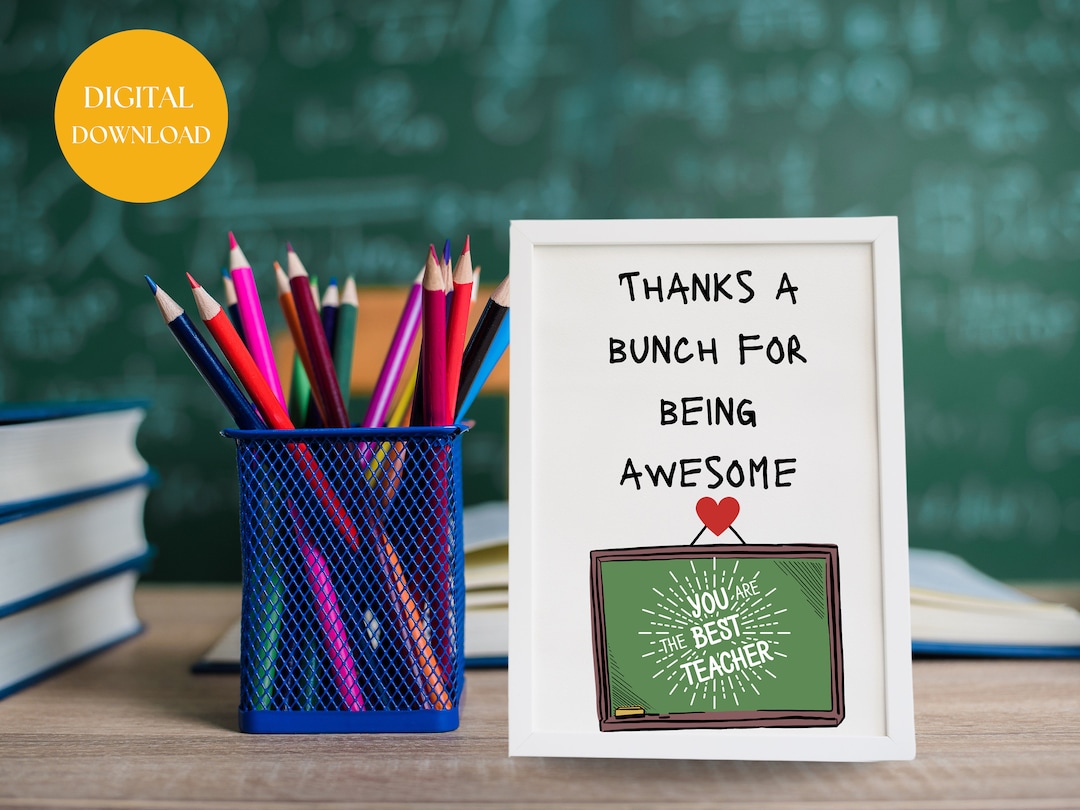 Teacher Appreciation Print: Inspirational Quote, Classroom Decor ...
