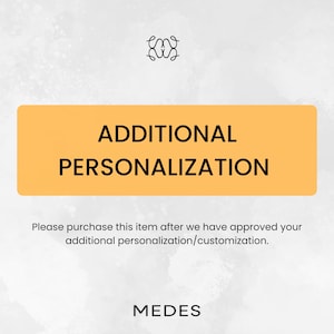 Additional Personalization / Customization