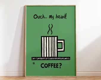Hangover Coffee wall art | Hangover Quote | Retro art| Home Decor| Modern Poster |Green poster