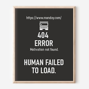 Fun IT Poster, 404 Error PRINTABLE| Fun Wall Art |Workplace Decor |Funny Poster |IT Poster