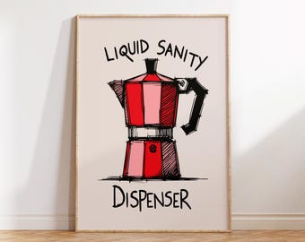 Liquid Sanity Dispenser | Typography Print | Kitchen Art| Coffee Decor| Coffee Prints |Red and white poster