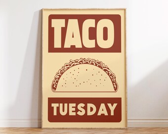 Taco Tuesday Print |Food Print |Kitchen Art |Mexican food Decor |Gift Prints |Brown and Beige poster
