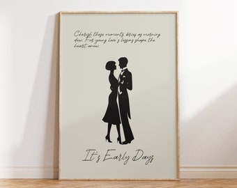Its Early Days Poster | Dancing Poster | Home Decor| Vintage Art| Text Poster |Black white poster