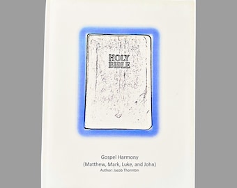Color-Coded Harmony of the Gospels: A Visual Bible Study Guide
