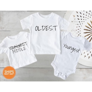 Sibling Set Shirts | Siblings Matching Shirts | Oldest Middle Youngest Shirts | Big Middle Little | Pregnancy Announcement Bodysuit Shirts