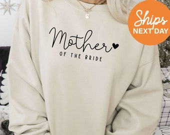Mother Of The Bride Sweatshirt | Bridal Party Crewneck | Bride Hoodie | Bridesmaid Sweater | Bachelorette Party Hoodie | Bride Gift - 91378