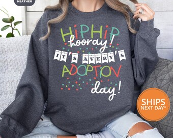 Personalized Adoption Day Sweatshirt | Custom Adoption Child Crewneck | Custom Adoption Family Sweater | Personalized Adoption Party Hoodie