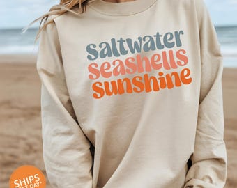 Saltwater Seashells Sunshine Sweatshirt | Beach Vacation Crewneck | Beachy Coastal | Summer Sweatshirts | Vacation Outfit | Ocean Lover Gift