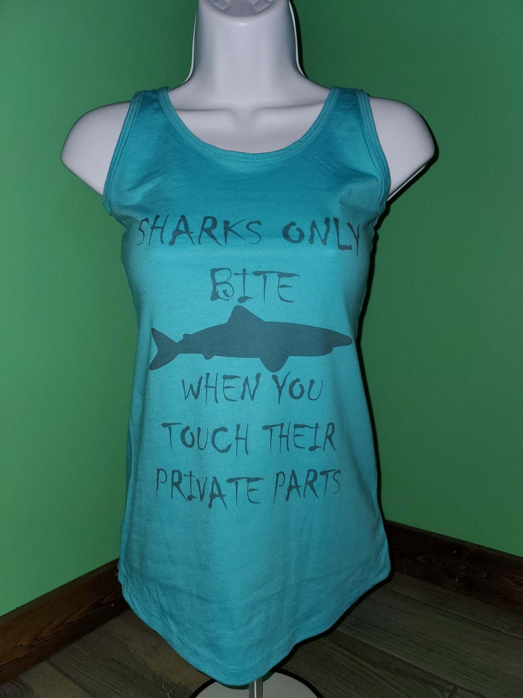 Sharks Only Bite When You Touch Their Private Parts Graphic Tank Top - Etsy
