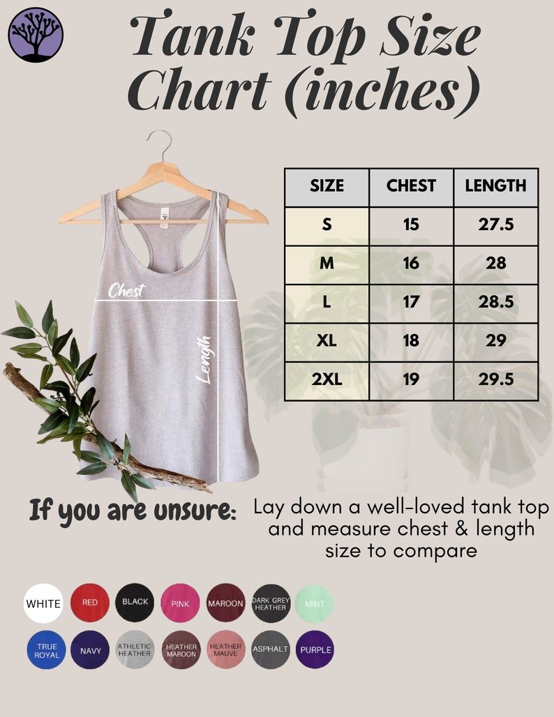 May include: A size chart for tank tops in inches. The chart shows the chest and length measurements for sizes S, M, L, XL, and 2XL. The chart is printed on a white background with a gray tank top hanging on a hanger in the background.
