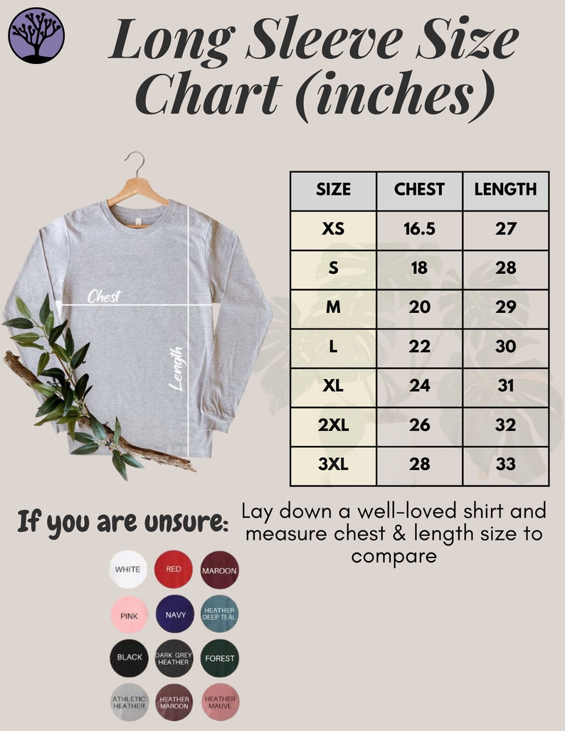 May include: A size chart for long-sleeve shirts, showing chest and length measurements in inches for sizes XS to 3XL. The chart is on a light brown background with a green plant in the corner.