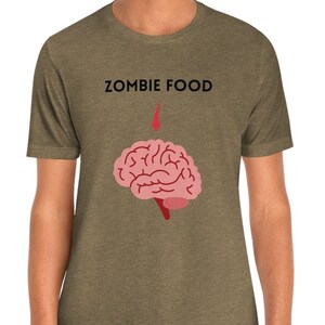 Zombie Food T-Shirt! Big Pink Zombie Snack on a Zombie Teaser Zombie Food Brain Unisex Jersey Short Sleeve Tee.