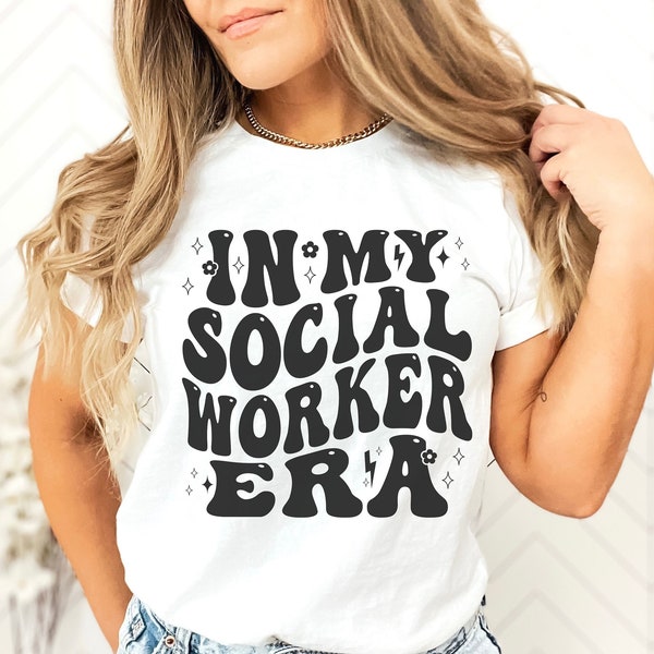 In My Social Worker Era Shirt, Social Work Shirt, Social Worker Gift, Social Worker Tee, Era Tee, Gift for Social Worker, Social Work Gift