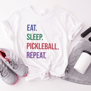 Pickleball T Shirt for Pickleball Team League Eat Sleep Pickleball Shirt for Pickleball Player Pickleball Gift for Pickle Ball Lover