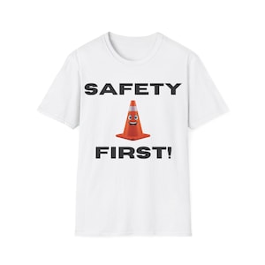Funny Safety Cone Shirt: Unisex Cotton Tee