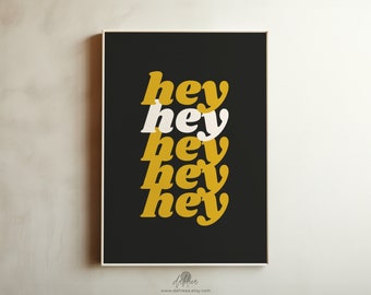 HEY /// tipografía minimalista en negro y amarillo imprimible, arte de pared, póster gráfico de moda, descarga digital [wrd6col008]