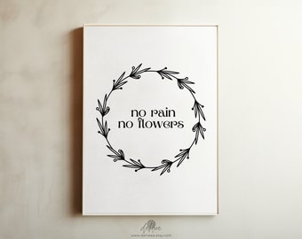 NO RAIN no FLOWERS /// minimal black & white typography printable, quote print, pretty poster, digital download [wrd3bnw018]