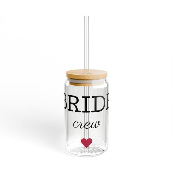 Bride Crew Sipper Glass, 16oz | Bridal Party Gifts, Mason Jar with Straw, Wedding Decor, Personalized Drinkware, Bachelorette Party