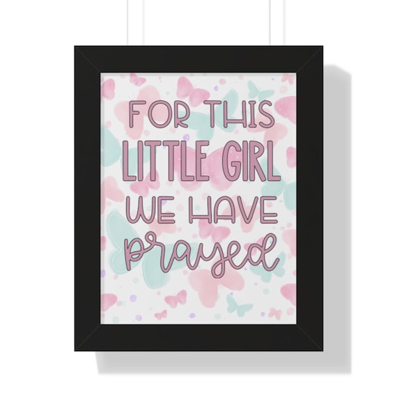 Inspirational Butterfly Poster for Kids Room, Nursery Decor, Baby Shower Gift, Prayer Themed Art, Girl's Wall Art