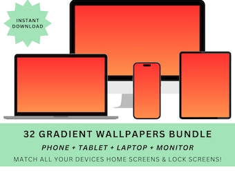 32 GRADIENT WALLPAPERS BUNDLE, Match Wallpapers Across Your Devices, Phone+Tablet+Laptop+Monitor, iOS, iPadOS, Android, MacOS, Windows