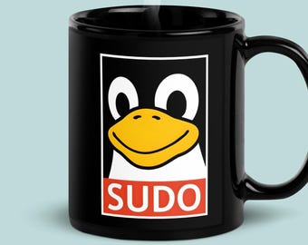 Tux Sudo Coffee Mug, Linux Mug, Coder Mug, Linux Gift, Geek Coffee Mug, Dev Mug, Obey Mug, Coder Cup, Sudo Mug, Coder Gift, Sudo Linux