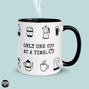Grappige koffieverslaafde mok | Drink koffie met mate, slechts één kopje per keer – Mark Twain afbeelding 2