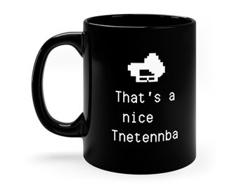 That's a nice Tnetennba | IT Crowd 11oz Black Mug