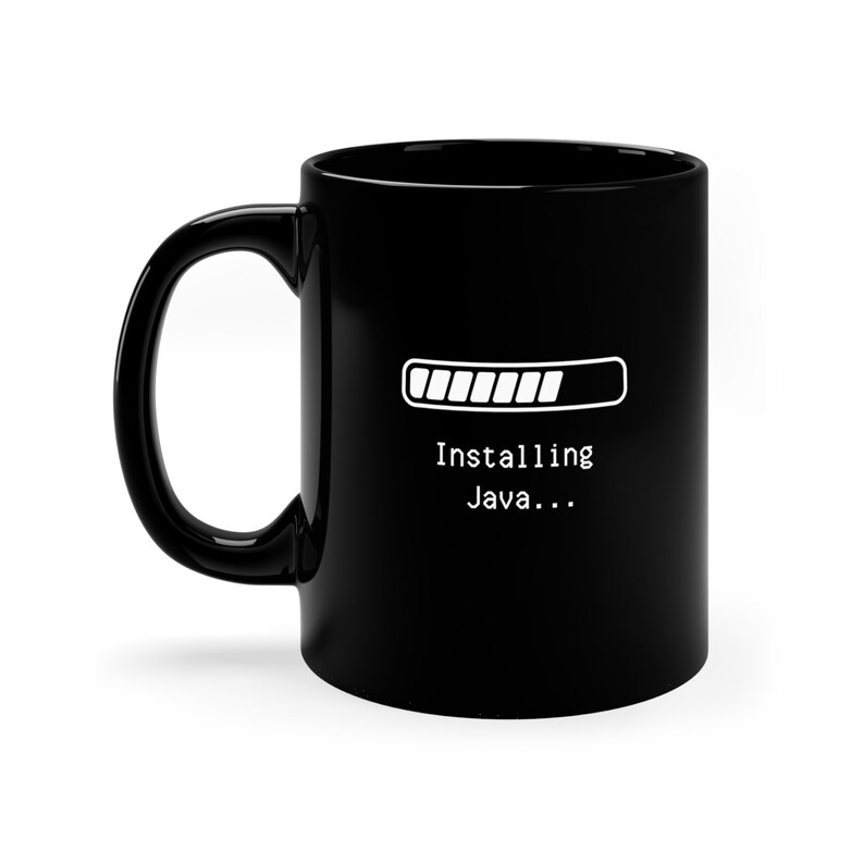 Installing Java | Coding and Programming Nerd 11oz Black Mug image 1