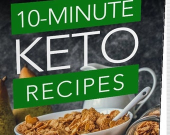 Recettes céto en 10 minutes