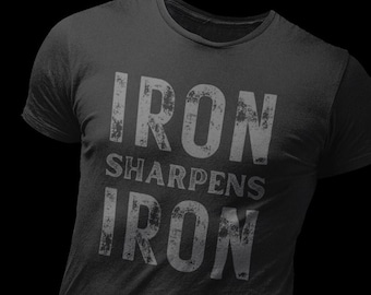 Iron Sharpens Iron T-Shirt | Gym Tee