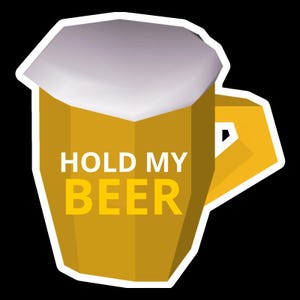 OSRS Hold My Beer, RuneScape Sticker, OSRS Sticker , Old School RuneScape , Gaming Sticker, Sticker Gifts For Gamers, Many Sizes