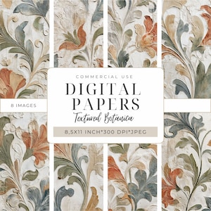 May include: A collection of eight digital papers with a textured botanical design. The papers feature a repeating pattern of stylized leaves and flowers in shades of orange, green, and blue against a neutral background. The text "DIGITAL PAPERS Textured Botanica" is displayed.