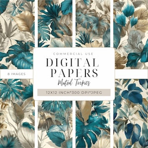 May include: Digital papers featuring muted tropical leaf designs in teal, gold, and beige. The image displays eight different patterns with a variety of leaf arrangements. Text on the image reads "DIGITAL PAPERS Muted Tropics 12X12 INCH*300 DPI*JPEG".