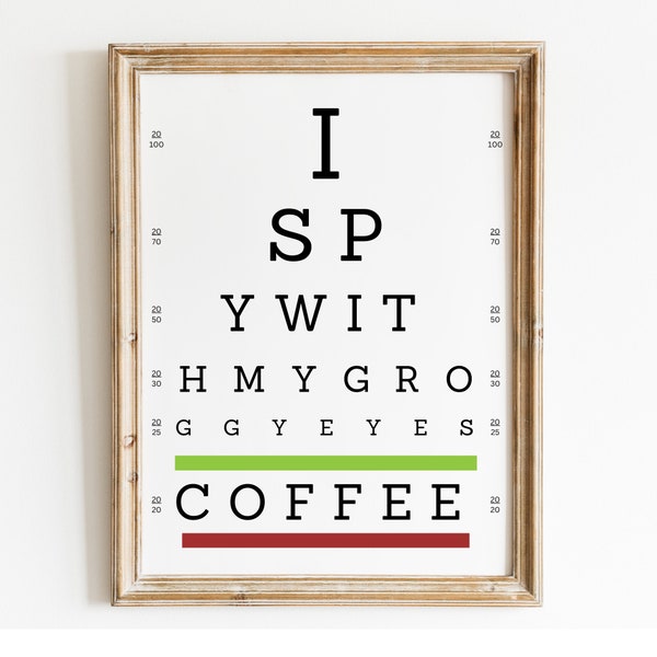 Printable coffee bar sign for kitchen | Coffee sign decor gift for home | Eye chart for optometry office | digital download