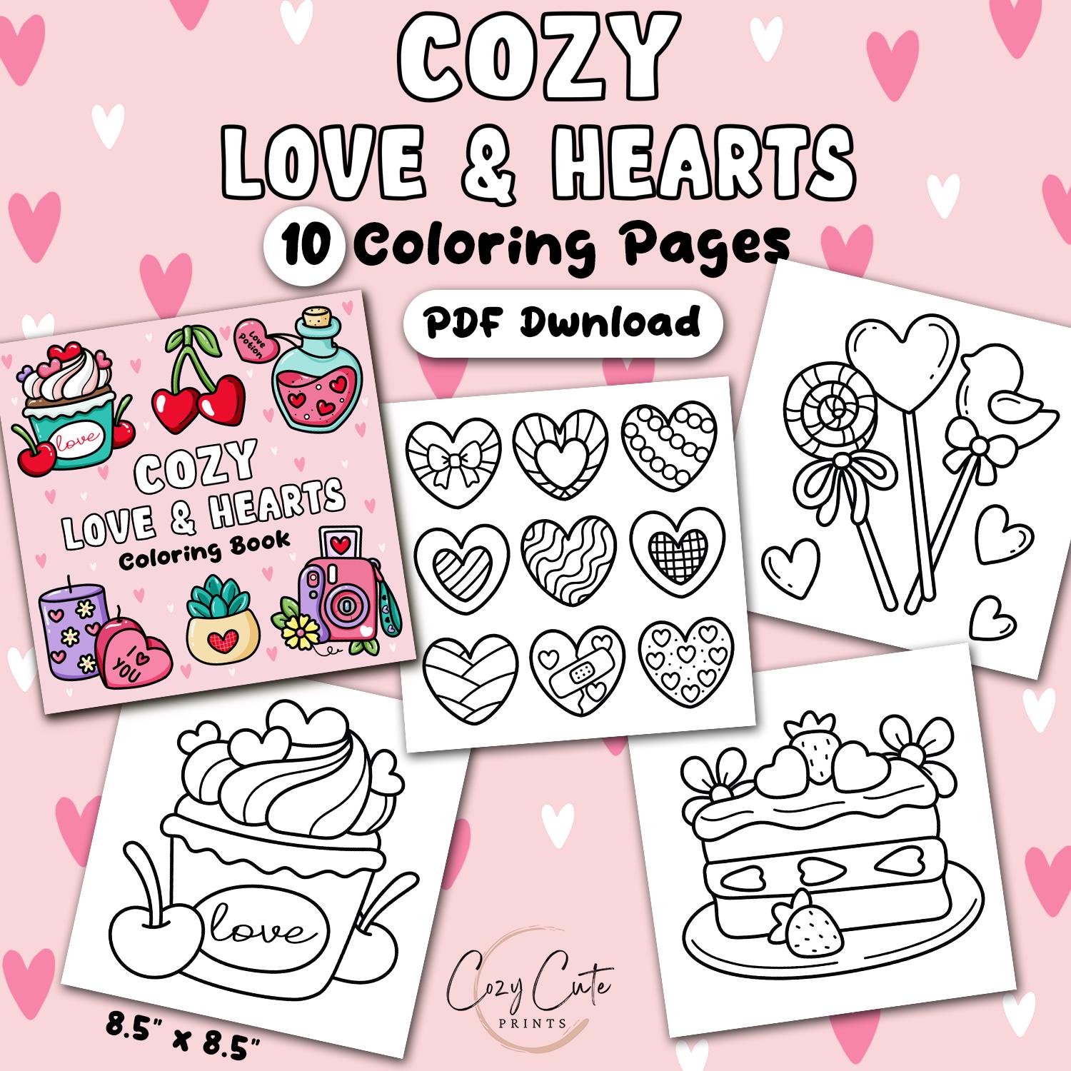 10 Cozy Love & Hearts Coloring Pages – Bold Easy Designs - Set 1 (cute ...