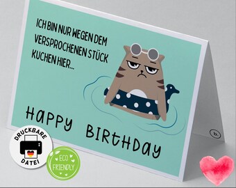 Digitale KARTE GEBURTSTAG mit Katze und lustigem Spruch // Happy Birthday // sofort verfügbar