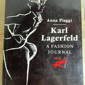 Karl Lagerfeld: A Fashion Journal de Anna Piaggi – 1986 Capa dura – Sobrecapa – Ilustrado