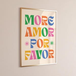 More Amor Por Favor Print, Digital Download, Trendy Wall Art, Maximalist Poster, Love Quote, Dopamine Wall Art, Aesthetic Dorm Room Decor