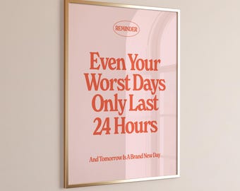 Positive Quote Print, Digital Download, Trendy Wall Art, Retro Typography Poster, Pink Orange Decor