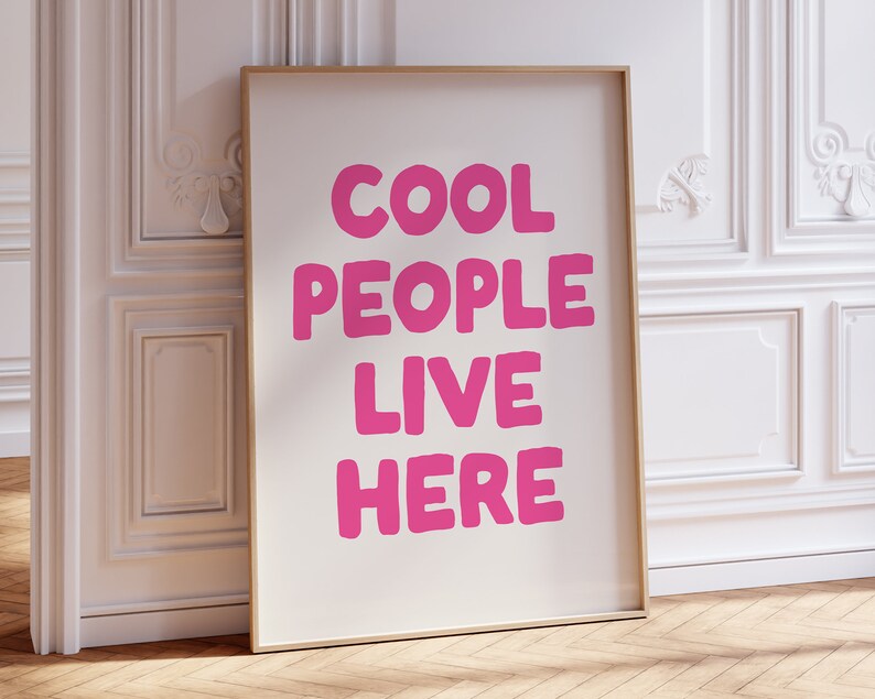 Cool People Live Here Poster
