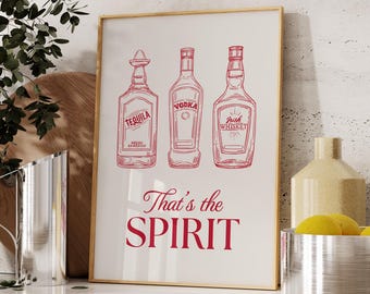 That's The Spirit Print Digital Download, Trendy Bar Cart Wall Art, Vintage Liquor Poster, Drinks Wall Decor Retro Alcohol Bar Art Printable