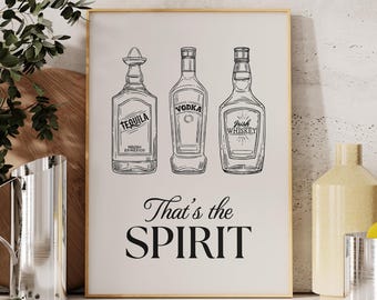 That's The Spirit Print, Digital Download, Trendy Bar Cart Wall Art, Vintage Liquor Poster Drinks Wall Decor Retro Alcohol Bar Art Printable