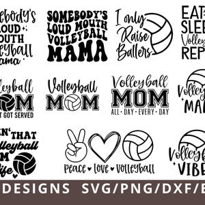 Puede incluir: Una colección de once diseños gráficos digitales en blanco y negro con temas de voleibol. El texto incluye frases como Somebody's Loud Mouth Volleyball Mama, I Only Raise Ballers, Eat Sleep Volleyball Repeat y Peace Love Volleyball.