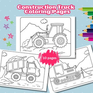Construction Truck Coloring Book: 10 Vehicle Coloring Pages (PDF)